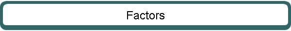 Factors