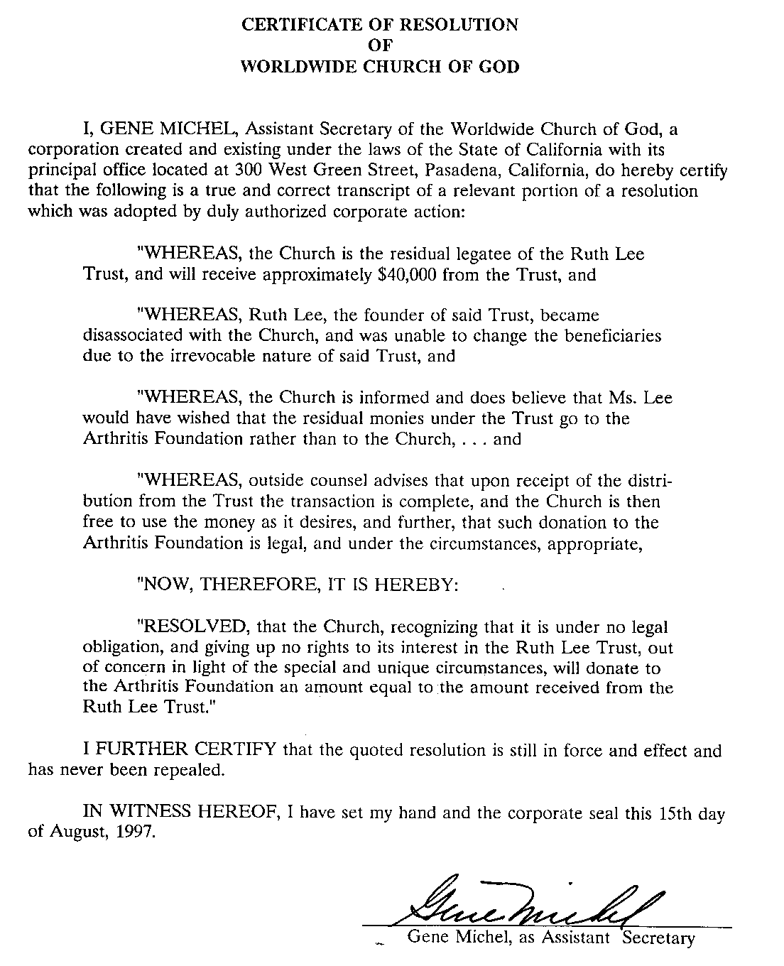 The Certificate of Resolution of the Worldwide Church of  God